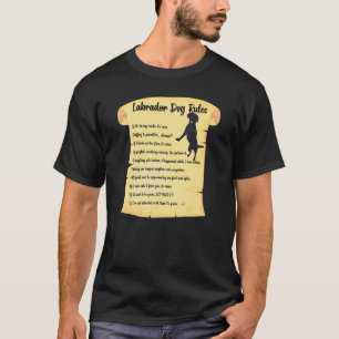 Schwarzer Labrador Retriever Hund Regeln Haustier T-Shirt