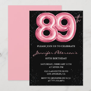 Schwarzer Rosa Ballon Glam 89. Geburtstag Einladung