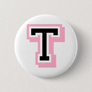 schwarzer rosa Buchstabe T Button