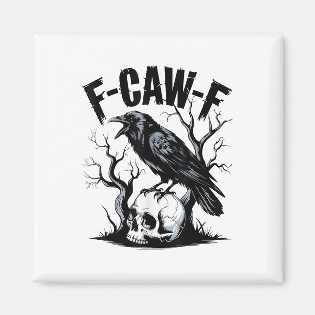 Schwarzer Schnitt, F-caw-f Funny Black Bird Magnet (Vorne)
