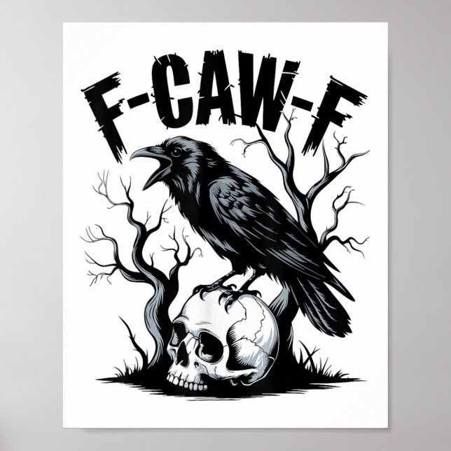 Schwarzer Schnitt, F-caw-f Funny Black Bird Poster (Vorne)