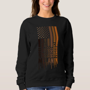 Schwarzer Stolz Melanin Amerika Flag Schwarze Gesc Sweatshirt