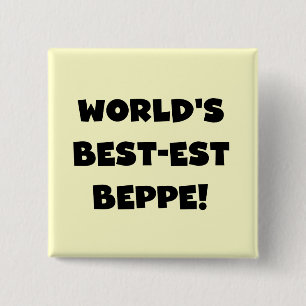Schwarzer Text Beste Beppe T - Shirt und Geschenke Button