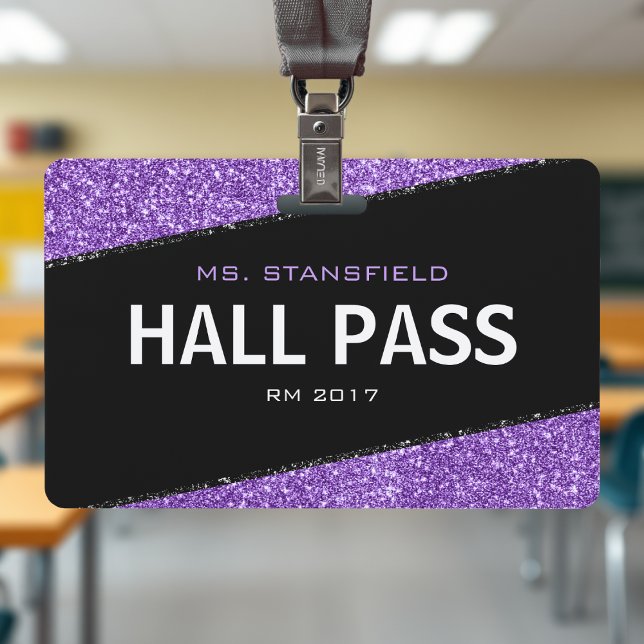 Schwarzer und Lila Glitzer Schullehrer Hall Pass Ausweis (Black & Purple Glitter School Teacher Hall Pass Badge
)