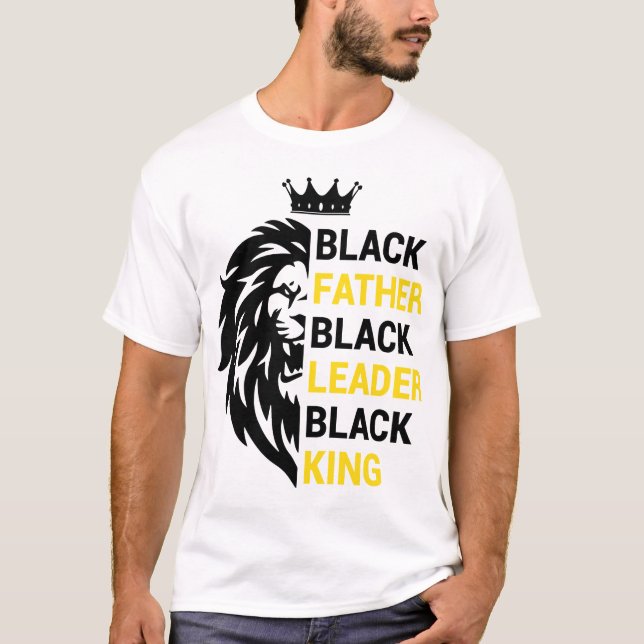 Schwarzer Vater Schwarzer König T-Shirt (Vorderseite)