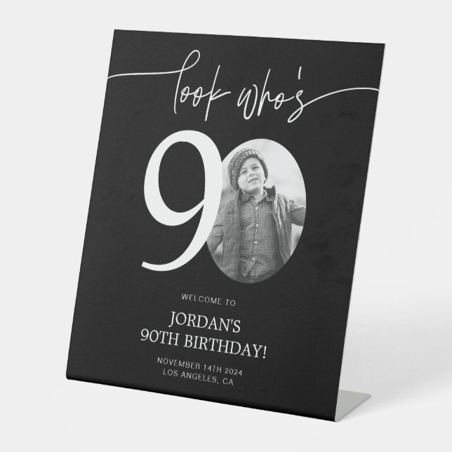 Schwarzes 90. Geburtstag Begrüßungszeichen | Schau Sockelschild (Vorderseite)