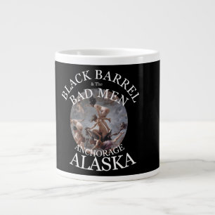 SCHWARZES FASS & DIE SCHLECHTEN MÄNNER ANCHORAGE A Jumbo-Tasse