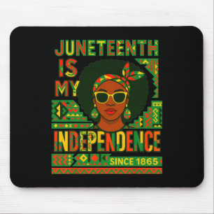 Schwarzes Frauen-Shirt Juneteenth ist meine Unabhä Mousepad