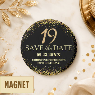 Schwarzes Gold Glitter 19. Geburtstag Save the Dat Magnet