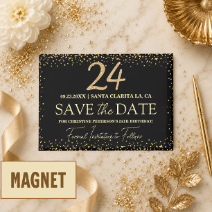 Schwarzes Gold Glitter 24. Geburtstag Save the Dat Magnet