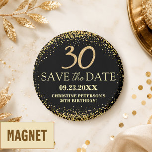 Schwarzes Gold Glitter 30. Geburtstag Save the Dat Magnet