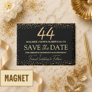 Schwarzes Gold Glitter 44. Geburtstag Save the Dat Magnet