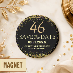 Schwarzes Gold Glitter 46. Geburtstag Save the Dat Magnet