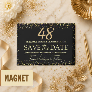 Schwarzes Gold Glitter 48. Geburtstag Save the Dat Magnet