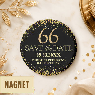 Schwarzes Gold Glitter 66. Geburtstag Save the Dat Magnet