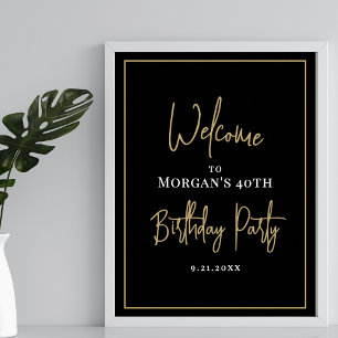 Schwarzes Gold Modernes Geburtstags Party Willkomm Poster