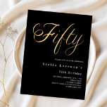 Schwarzes Gold-Script-Budget 50. Geburtstagseinlad<br><div class="desc">Eine moderne,  stilvolle Einladung zu einer 50. Geburtstagsfeier für ihn und sie. Schwarzer Hintergrund und das Wort 50 geschrieben mit großen Imitaten goldenen Buchstaben. Personalisieren und fügen Sie einen Namen und Party-Details hinzu. 1 Blatt = 1 Einladung mit Druckkante bis Kante.</div>