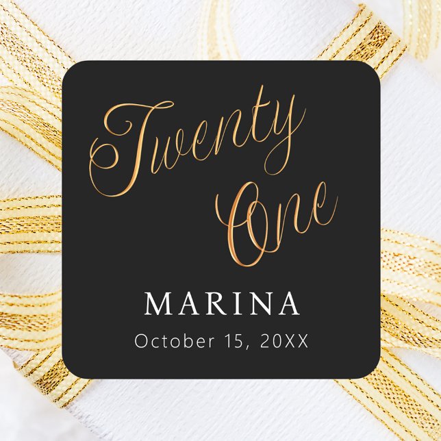Schwarzes Goldnamensskript 21. Geburtstag Quadratischer Aufkleber (Von Creator hochgeladen)
