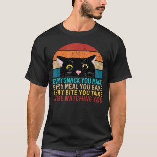 Schwarzes Katze-Thema Every Snack You Make Retro T-Shirt