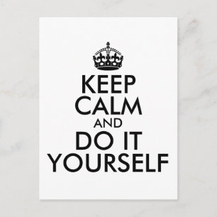 Schwarzes Keep Calm und Mach es Selbst Postkarte