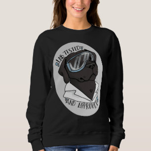Schwarzes Labor getestet Sweatshirt