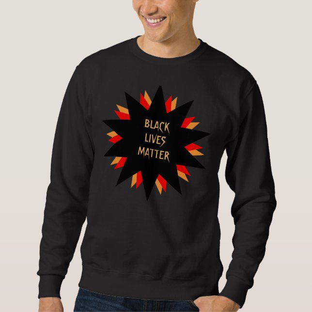 Schwarzes Leben-Angelegenheits-Sweatshirt Sweatshirt (Vorderseite)
