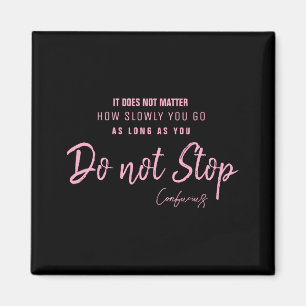 Schwarzes Nk Motivationszitat Konfuzius Nicht Aufh Magnet