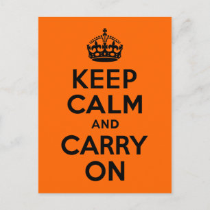 Schwarzes Orange Keep Calm and Carry On Postkarte