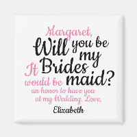Schwarzes Rosa Skript wird Sie meine Bridesmaid