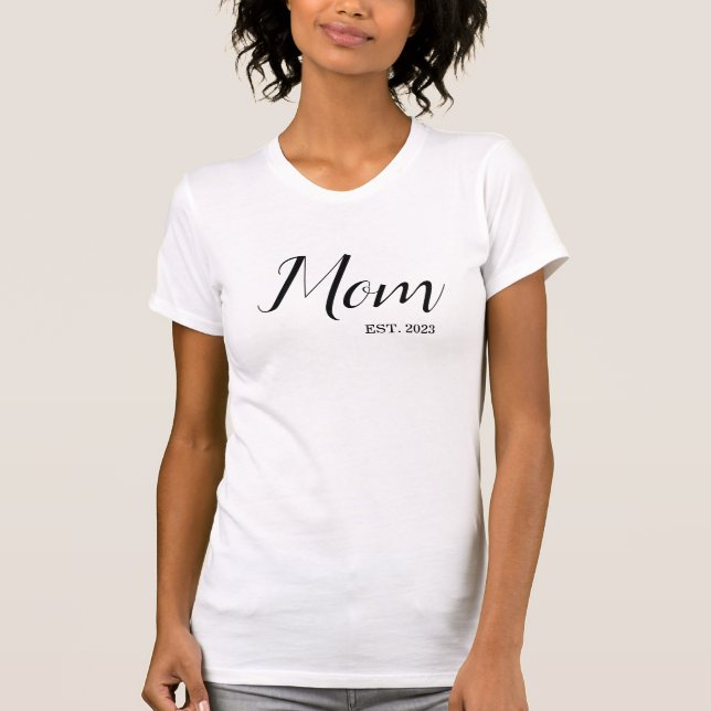 Schwarzes Schriftzug Established Mom T-Shirt (Vorderseite)