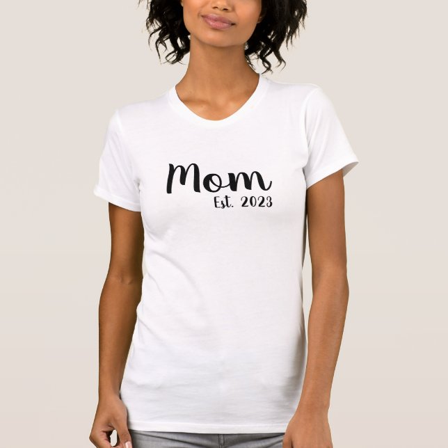 Schwarzes Script Established Mom T-Shirt (Vorderseite)