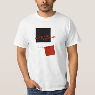 Schwarzes und Rote Plätze durch Kazimir Malevich T-Shirt