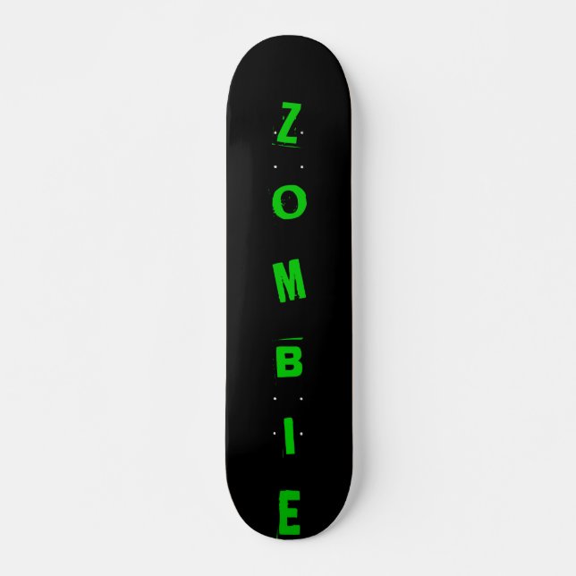 Schwarzes, ZOMBIE Skateboard (Vorne)