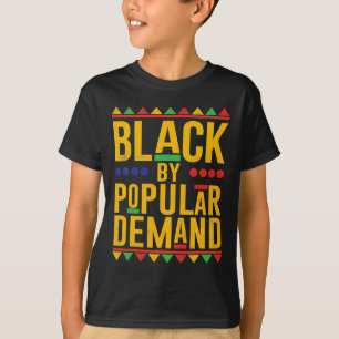 Schwarzpopuläre Nachfrage Afrikanisch-Amerikanisch T-Shirt