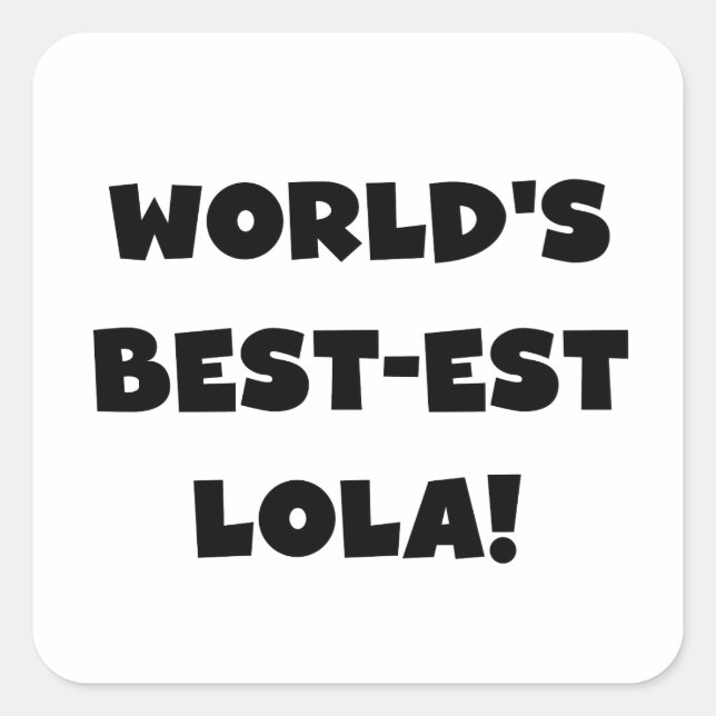 Schwarzweiss-Geschenk T-Shirts des Gut-est Lola Quadratischer Aufkleber (Vorderseite)
