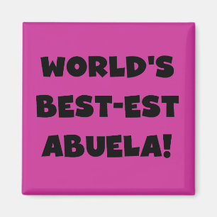 Schwarzweiss-Geschenke des Gut-est Abuela der Welt Magnet