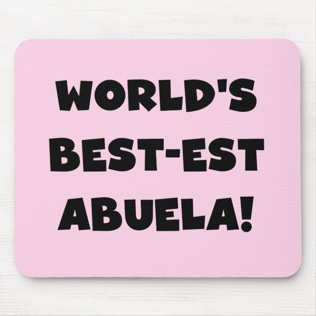 Schwarzweiss-Geschenke des Gut-est Abuela der Welt Mousepad (Vorne)