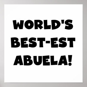 Schwarzweiss-Geschenke des Gut-est Abuela der Welt Poster