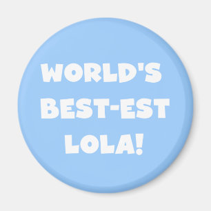 Schwarzweiss-T-Shirts des Gut-est Lola der Welt Magnet