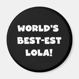 Schwarzweiss-T - Shirts des Gut-est Lola der Welt Magnet