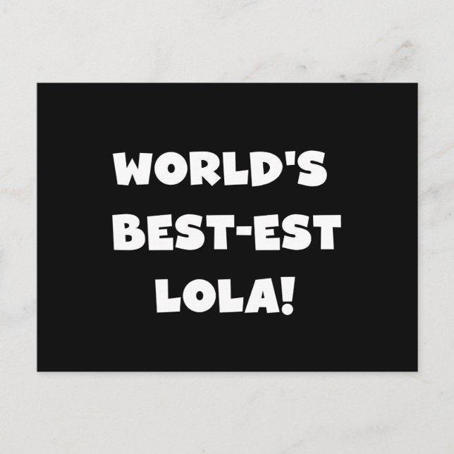 Schwarzweiss-T - Shirts des Gut-est Lola der Welt Postkarte (Vorderseite)