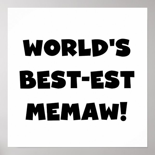 Schwarzweiss-T-Shirts des Gut-est Memaw der Welt Poster (Vorne)