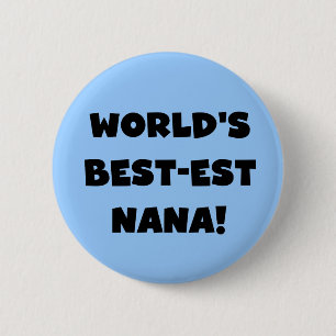 Schwarzweiss-T - Shirts des Gut-est Nana der Welt Button