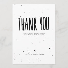 Schwarzweiss-Typografie-Spritzer danken Ihnen Dankeskarte