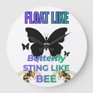 Schwebe wie ein Schmetterling stich wie eine Biene Große Wanduhr