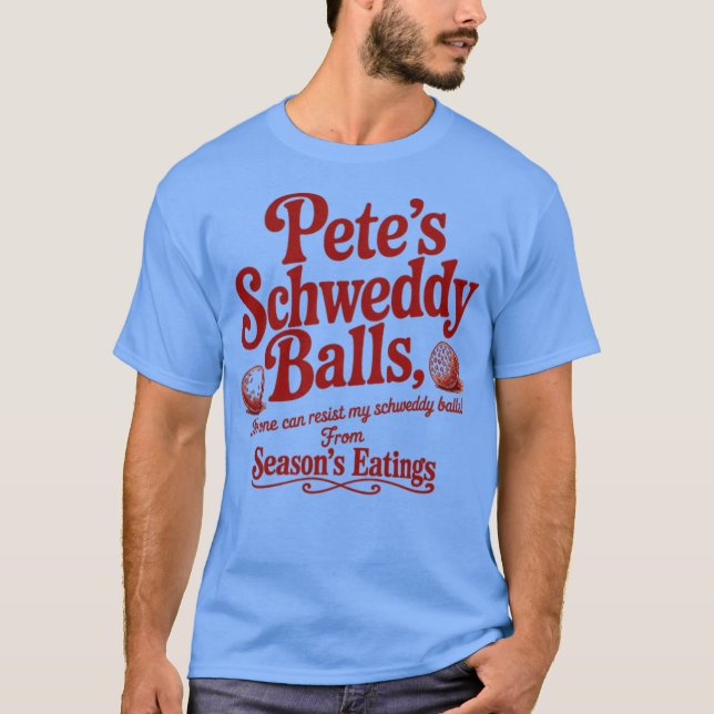 Schweddy Balls (2) T-Shirt (Vorderseite)