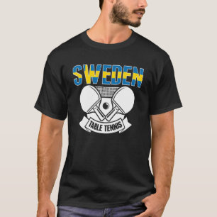 Schweden Ping Pong stolz Schweden Tischtennis Supp T-Shirt