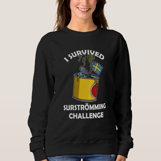 Schweden Schwedische Fischspezialität Surstromming Sweatshirt (Vorderseite)