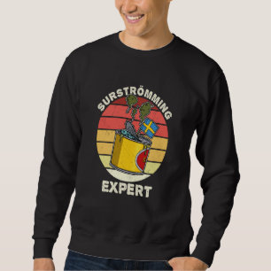 Schweden Schwedische Fischspezialität Surstromming Sweatshirt