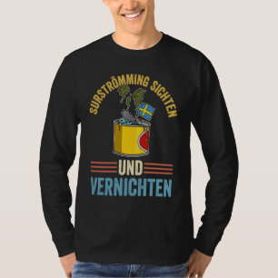 Schweden Schwedische Fischspezialität Surstromming T-Shirt